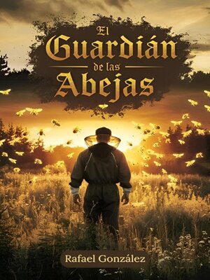 cover image of El Guardián de las Abejas